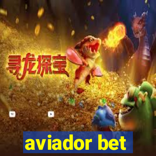 aviador bet